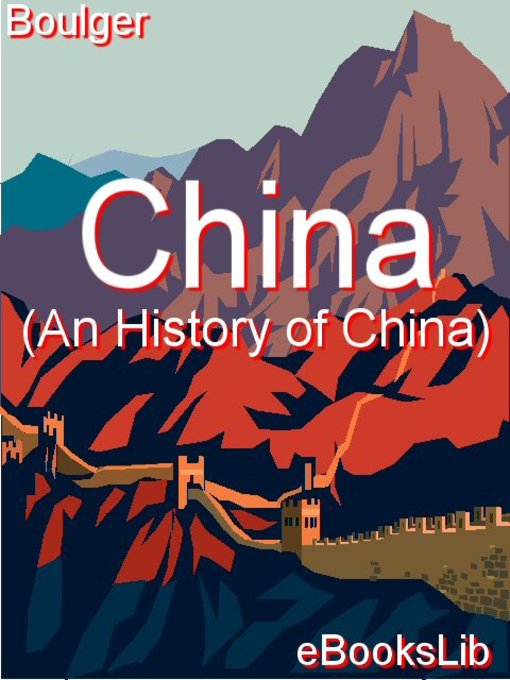 Title details for China by Demetrius Charles Boulger - Available